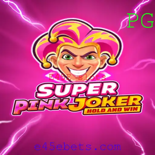 Descubra o Fascinante Mundo do SuperPinkJoker: O Jogo E45E Slots